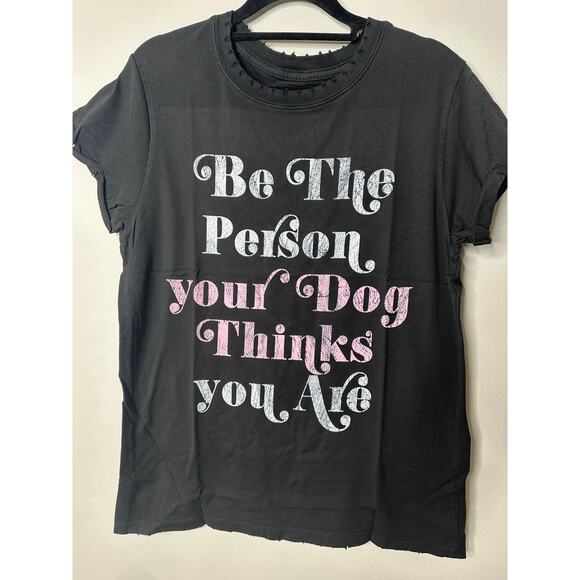 NWT Recycled Karma Be The Person Your Dog Thinks You Are Sz S - Picture 1 of 4